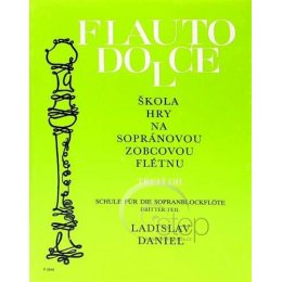 L. Daniel 3.díl - škola na soprán. flétnu