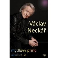 KN Václav Neckář - Mýdlový princ 1
