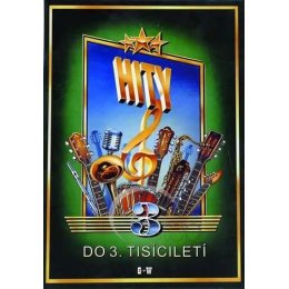Hity do 3. tisíciletí 3.díl